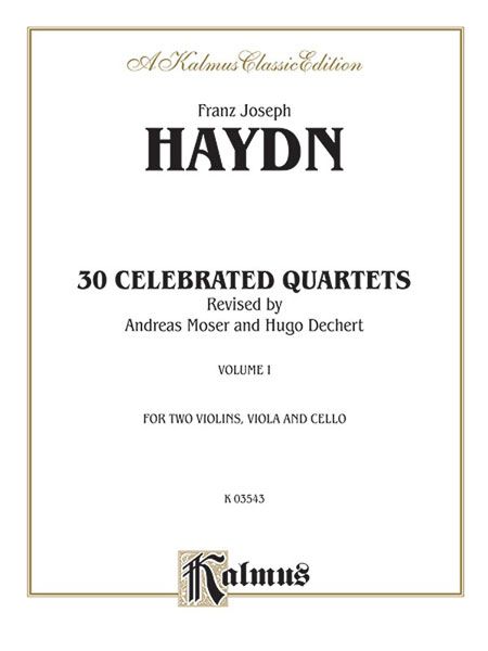 30 Celebrated String Quartets, Vol. 1.