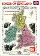 Songs of England : 100 Favorite Songs.