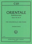 Orientale (Kaliedoscope), Op. 50 No. 9 : For Violoncello and Piano.