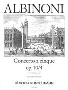 Concerto A Cinque, Op. 10/4 In G Major : For Violin and String Orchestra / ed. by Kolneder.