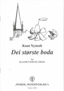 Dei Storste Boda : For Choir (SATB) and Organ.