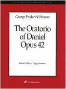 Oratorio Of Daniel, Op. 42 / edited by David Griggs-Janower.