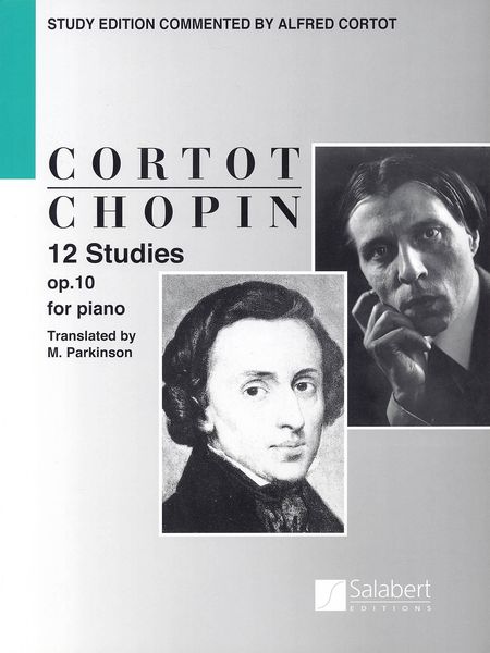 Twelve Studies, Op. 10 : Student's Edition / edited by Alfred Cortot [English].