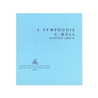 Symphony No. 1 In C Minor : Wiener Fassung, 1890-91 / edited by Günter Brosche.