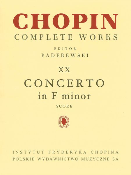 Concerto In F Minor, Op. 21 : For Piano & Orchestra / edited by Ignac Paderewski.