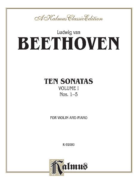 Sonatas, Vol. 1 (Nos. 1-5) : For Violin and Piano.