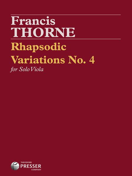 Rhapsodic Variations No. 4 : For Solo Viola.