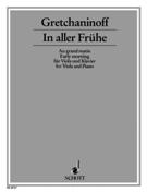 In Aller Fruehe, Op. 126b : For Viola and Piano.