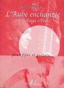 Aube Enchantee, Sur le Raga Todi : Pour Flute Et Guitare / arranged by R. Aussel & P.-A. Valade.