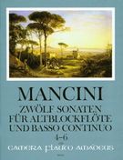 Sonatas (12), Vol. II : Nos. 4-6 : For Treble Recorder (Flute, Oboe) and Basso Continuo.