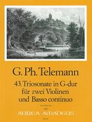 Trio Sonata In G Major, No. 43 : For 2 Violins and Basso Continuo / edited by Harry Joelson.