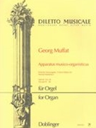 Apparatus Musico-Organisticus, Vol. 3, Toccatas 9-12 : For Organ.