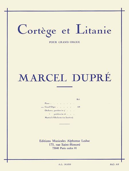 Cortege Et Litanie, Op. 19 No. 2 : For Organ.