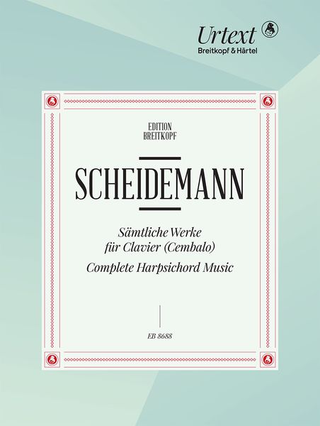 Complete Harpsichord Music / edited by Pieter Dirksen.