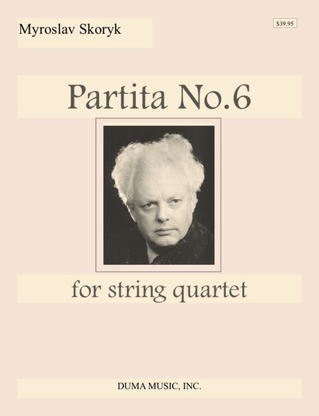 Partita No. 6 : For String Quartet.