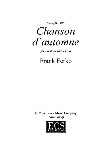 Chanson D'automne : For Baritone and Piano.