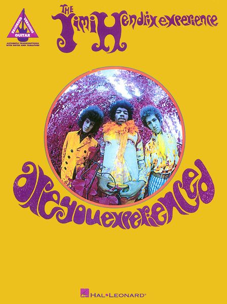 Are You Experienced / The Jimi Hendrix Experience.