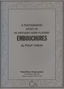 Photographic Study of Horn Players' Embouchures.