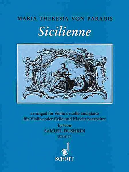 Sicilienne : For Violin (Or Violoncello) and Piano / Ed. by Samuel Dushkin.