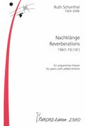 Nachklaenge (Reverberations) : For Piano With Added Timbres.