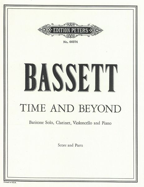 Time and Beyond : For Baritone Solo, Clarinet, Violoncello & Piano.