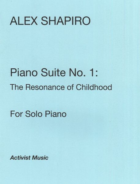piano-suite-no-1-the-resonance-of-childhood