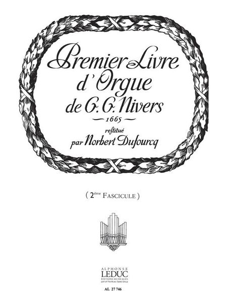 Livre d'Orgue, Book Il : For Organ.