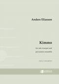Kimmo (1996) : For Trumpet & Percussion.