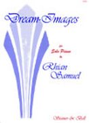Dream Images : For Solo Piano.