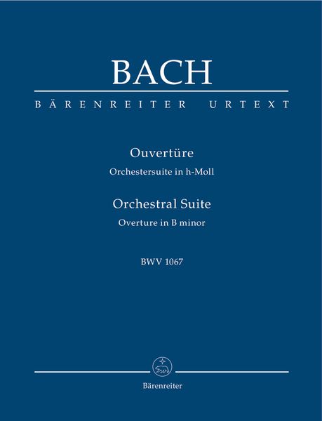 Orchestral Suite (Overture) No. 2 In B Minor, BWV 1067.