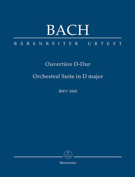Orchestral Suite (Overture) No. 3 In D Major, BWV 1068.