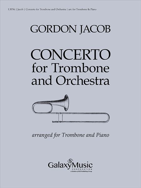Concerto : For Trombone and Orchestra - Piano reduction.