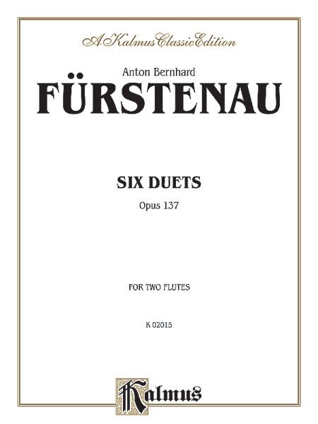 Six Duets, Op. 137 : For Two Flutes.
