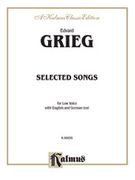 Selected Songs : For Low Voice / With English and German Text.