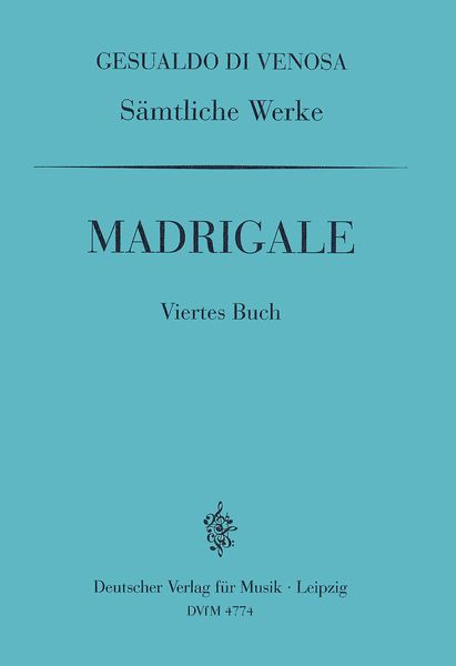 Madrigale Für Fünf Stimmen, Viertes Buch.
