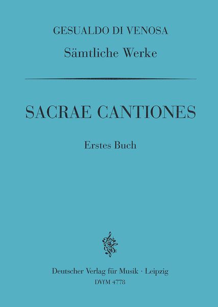 Sacrae Cantiones, Erstes Buch : Für Fünf Stimmen.