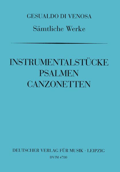 Instrumentalstuecke, Psalmen, Canzonetten.