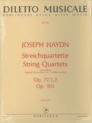 Streichquartette Op. 77/1, 2 und 103 (Bandausgabe).