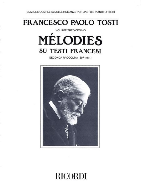 Melodies Su Testi Francesi : Seconda Raccolta (1897-1911).