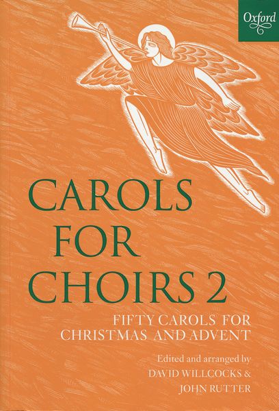 Carols For Choirs, Vol. 2.
