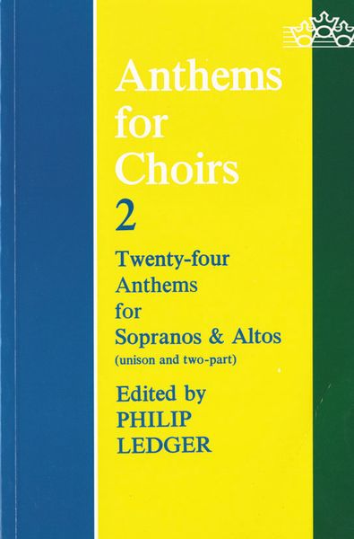 Anthems For Choirs 2.