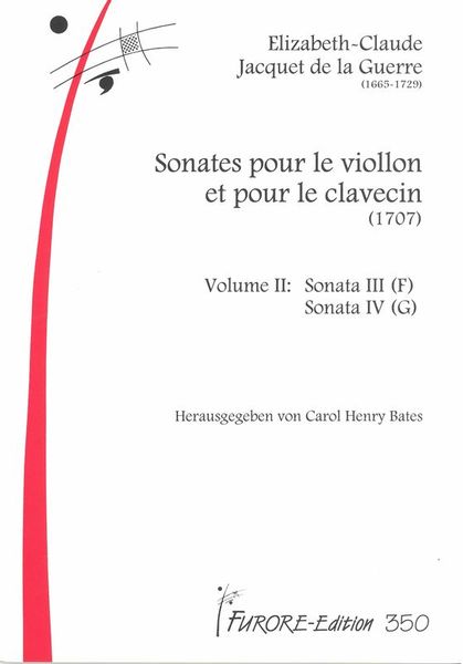 Sonates Pour le Violon Et Pour le Clavecin (1707), Vol. 2 / edited by Carol Henry Bates.