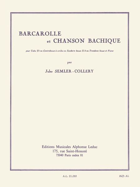 Bacarolle Et Chanson Bachique : For Tuba and Contrabass.