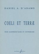 Coeli Et Terrae : Pour Saxophone Basse Et Contrebasse.