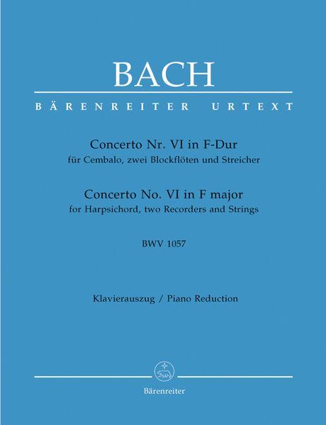 Concerto No. 6 In F Major, BWV 1057 : For Harpsichord and Orchestra - Piano Red, Harpsichord Part.