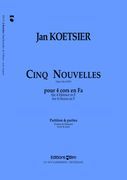 Cinq Nouvelles, Op. 34a : For Four Horns In F.