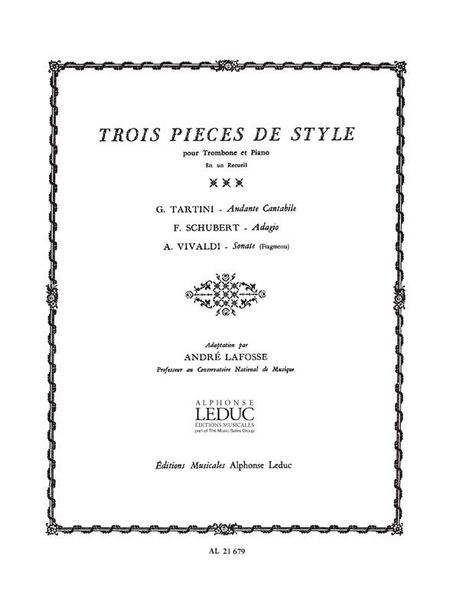 Trois Pieces De Style : For Trombone and Piano.