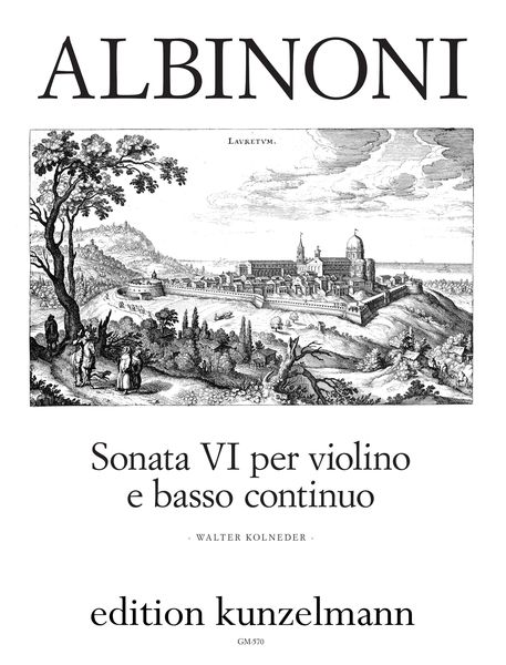 Sonata (VI) Op. Posth. In A Major : For Violin and Basso Continuo / ed. Kolneder.