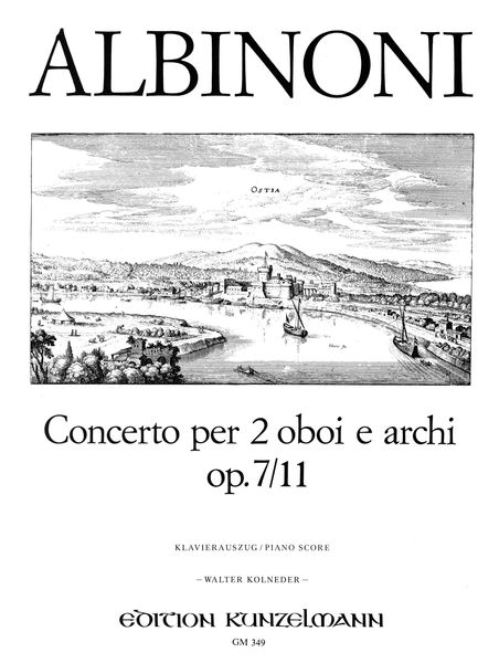 Concerto Op. 7/11 In C Major : For Ttwo Oboes and Strings / ed. Kolneder - Piano reduction.