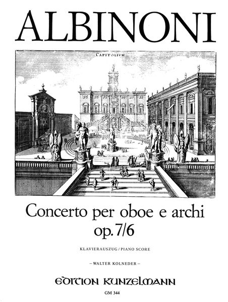 Concerto Op. 7/6 In D Major : For Oboe and Strings - Piano reduction / ed. by Kolneder.